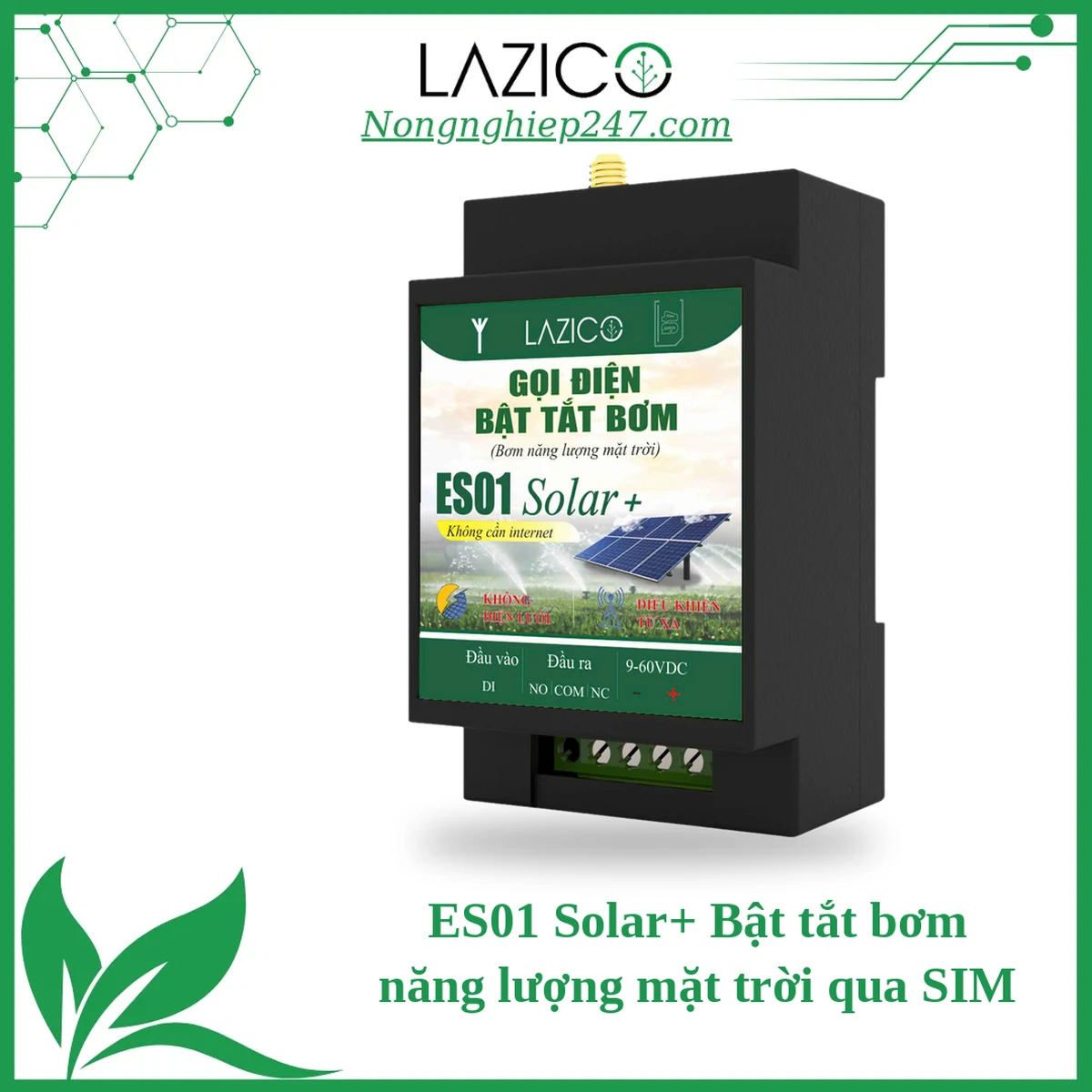 ES01 Solar+ – Bộ bật tắt bơm năng lượng mặt trời và báo lỗi biến tần qua SIM